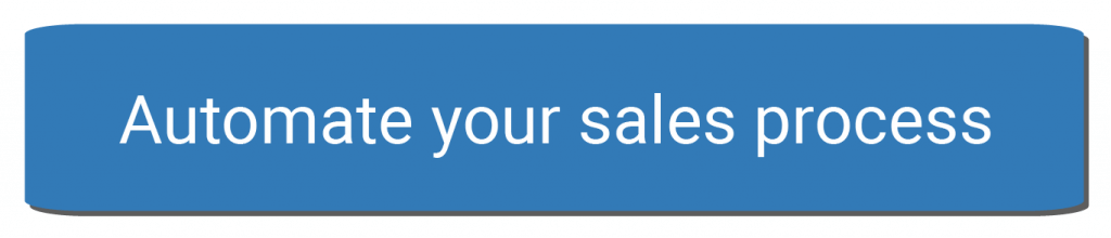 Automate your sales process now