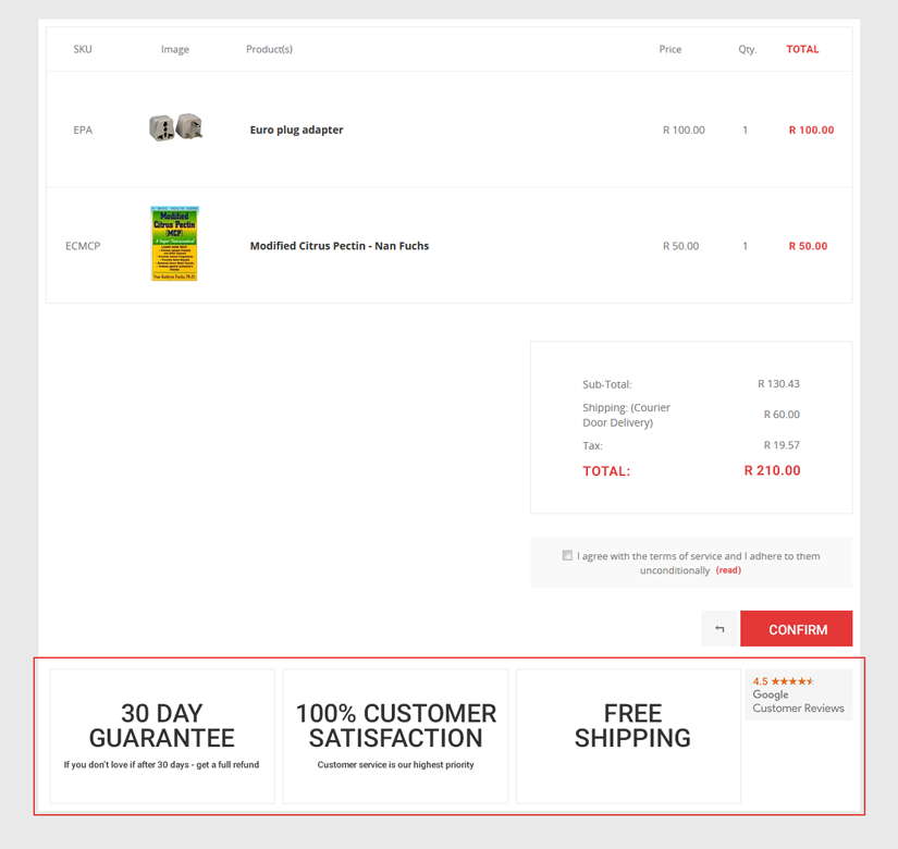 An image of an e-commerce check out screen. At the bottom of this check out scrren there are 3 main blocks, advertising 30 day return policy, 100% customer satisfaction and free shipping. Next to these three main blocks there is a google customer review badge.